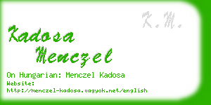 kadosa menczel business card